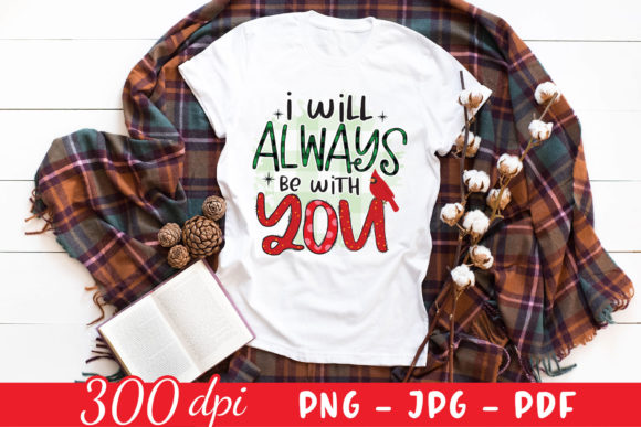 Reviewing I Will Always Be with You PNG, JPG, PDF for Embroidery