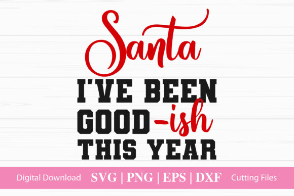 Santa I Have Been Good -ish: A Designer’s Review